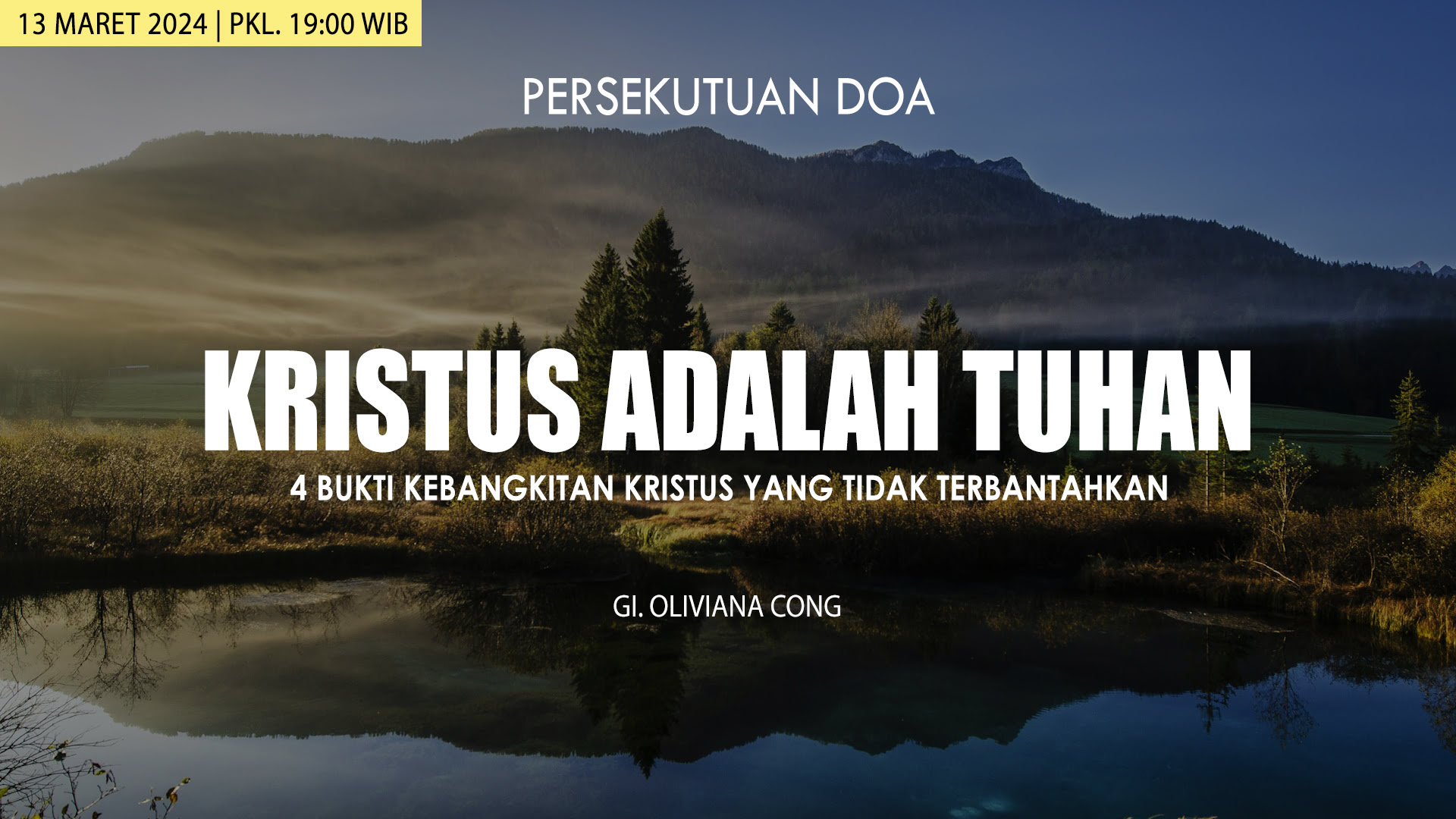 Persekutuan Doa 13 MAR 2024 GKJ Jemaat Jembatan Lima